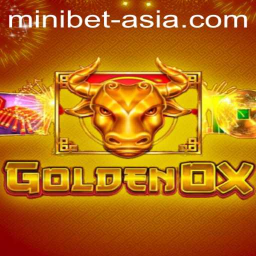 GoldenOx Game: A Comprehensive Guide to Play and Win